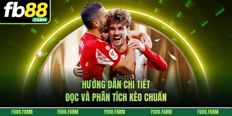 Đọc kèo chấp cơ bản để cá cược hiệu quả cao